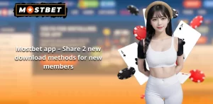 Mostbet app